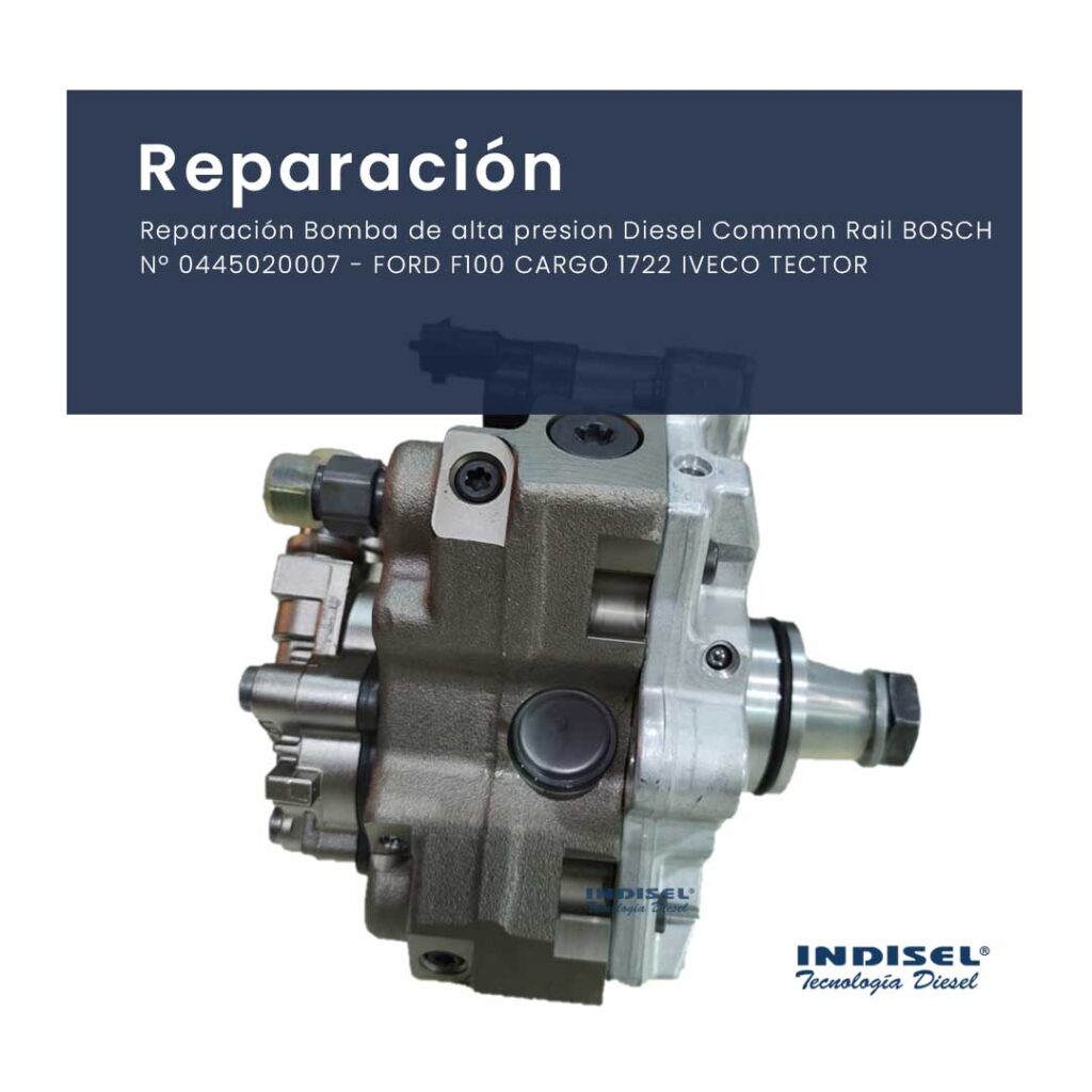 Reparación bomba de alta presión diesel common rail Bosch N 0445020007 Ford Cargo Iveco Tector