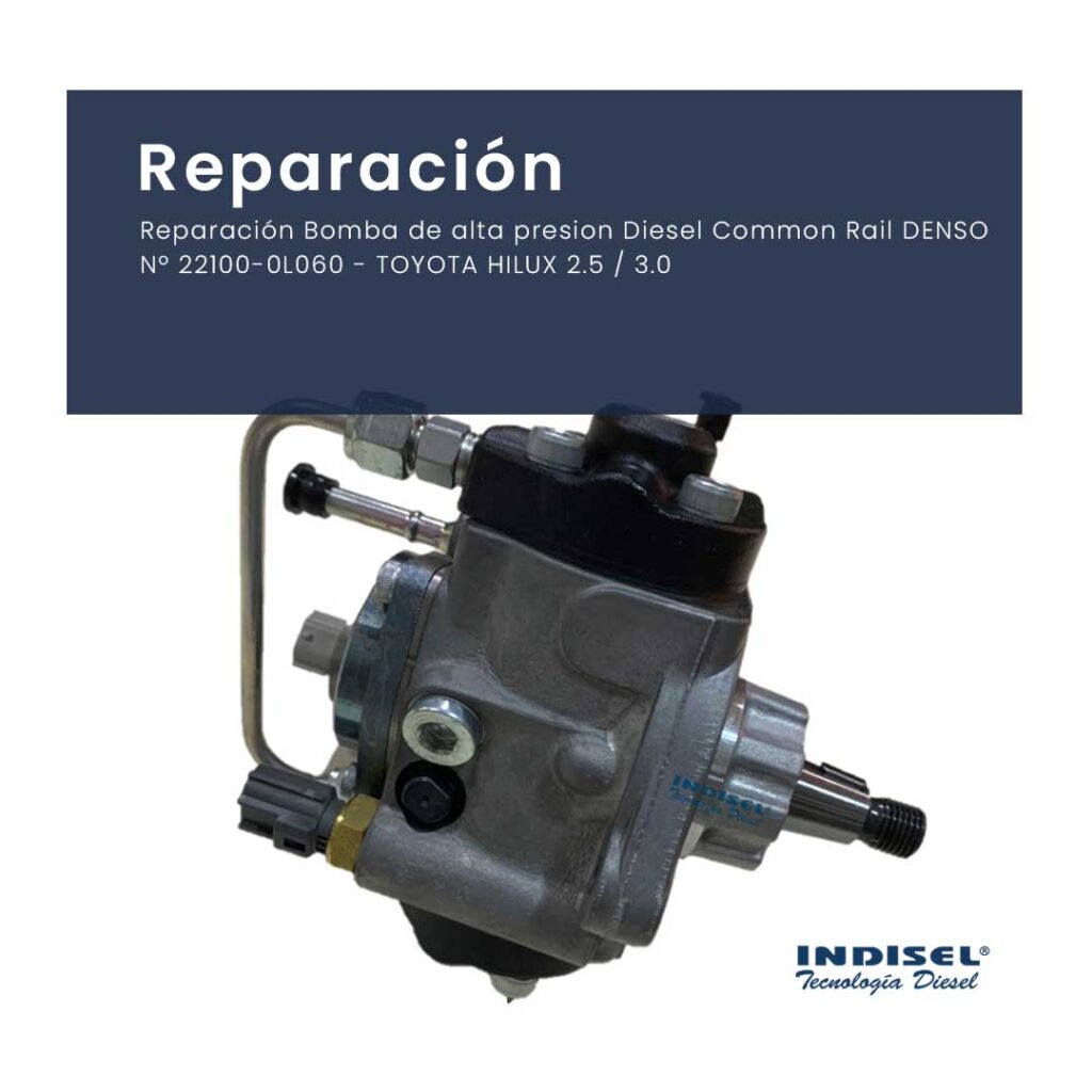 Reparación bomba de alta presión diesel common rail Denso N 22100-0L060 Toyota Hilux 2.5 3.0