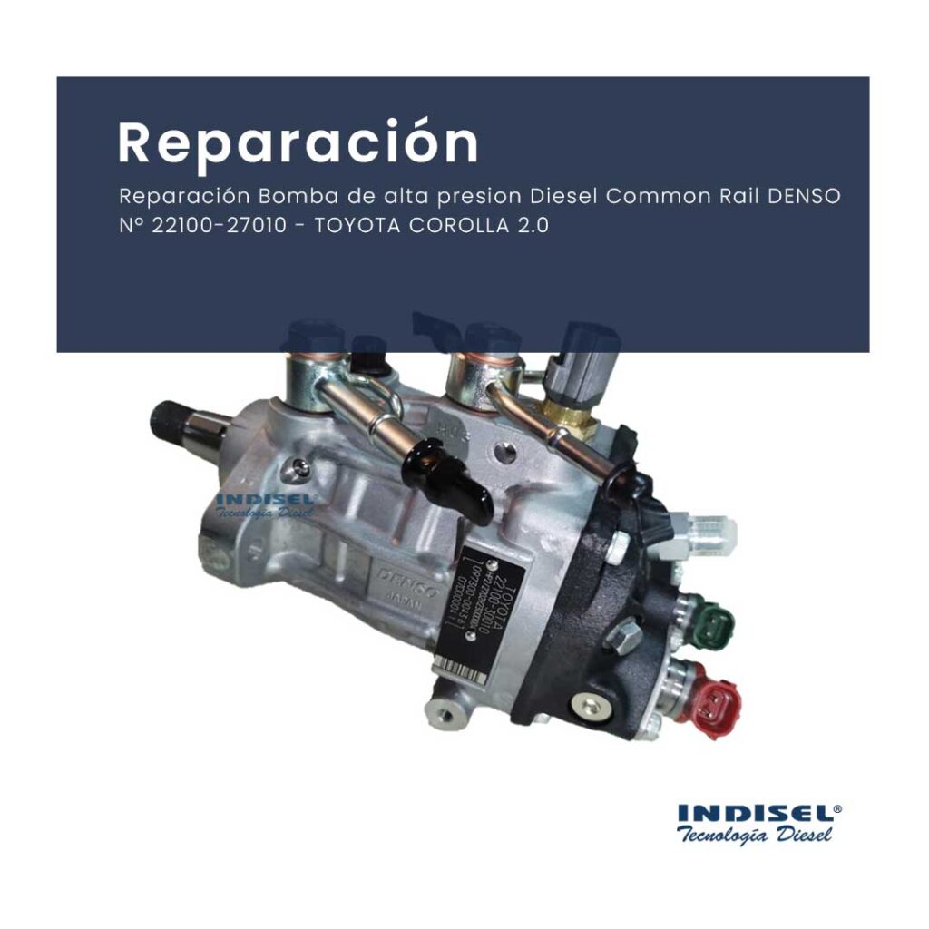 Reparación bomba de alta presión diesel common rail Denso N 22100-27010 Toyota Corolla 2.0