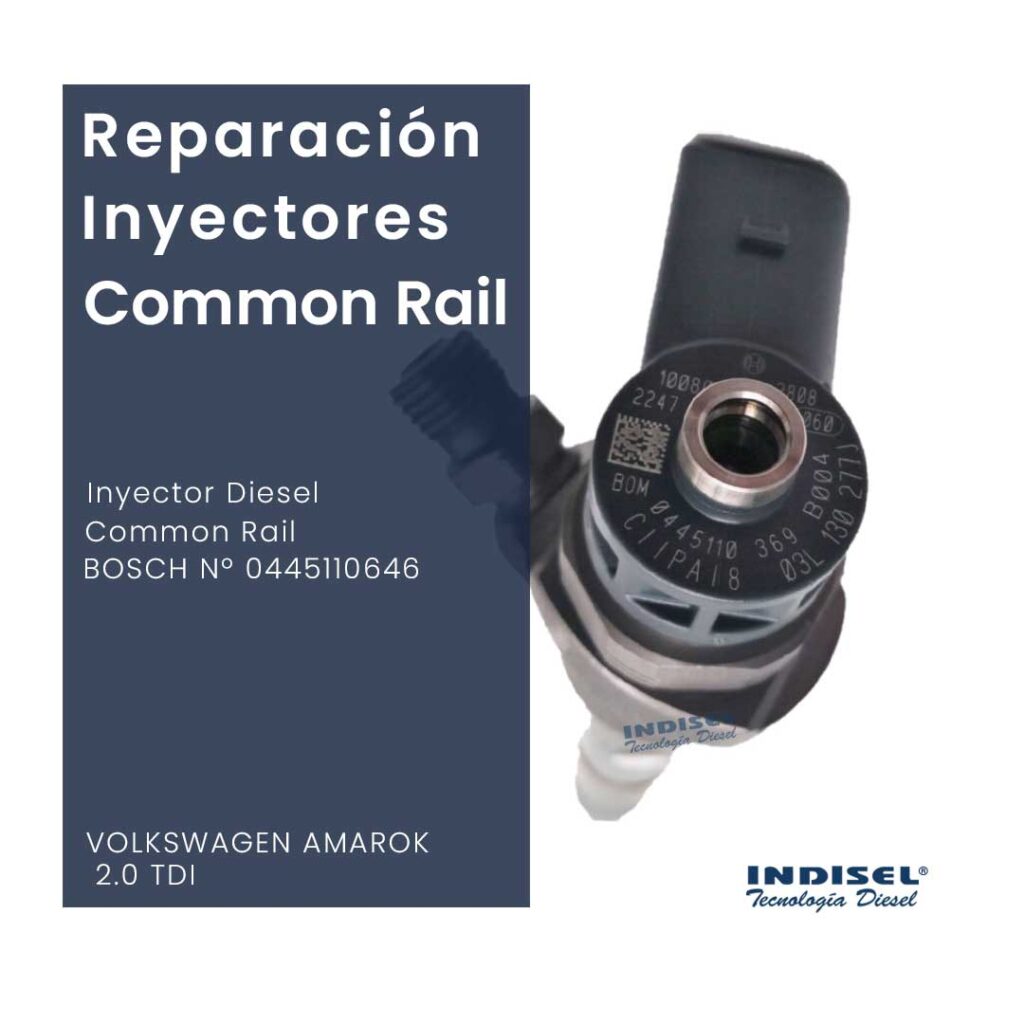 Reparaciones Inyectores Diesel Common Rail BOSCH Nº 0445110646 VOLKSWAGEN AMAROK 2.0 TDI
