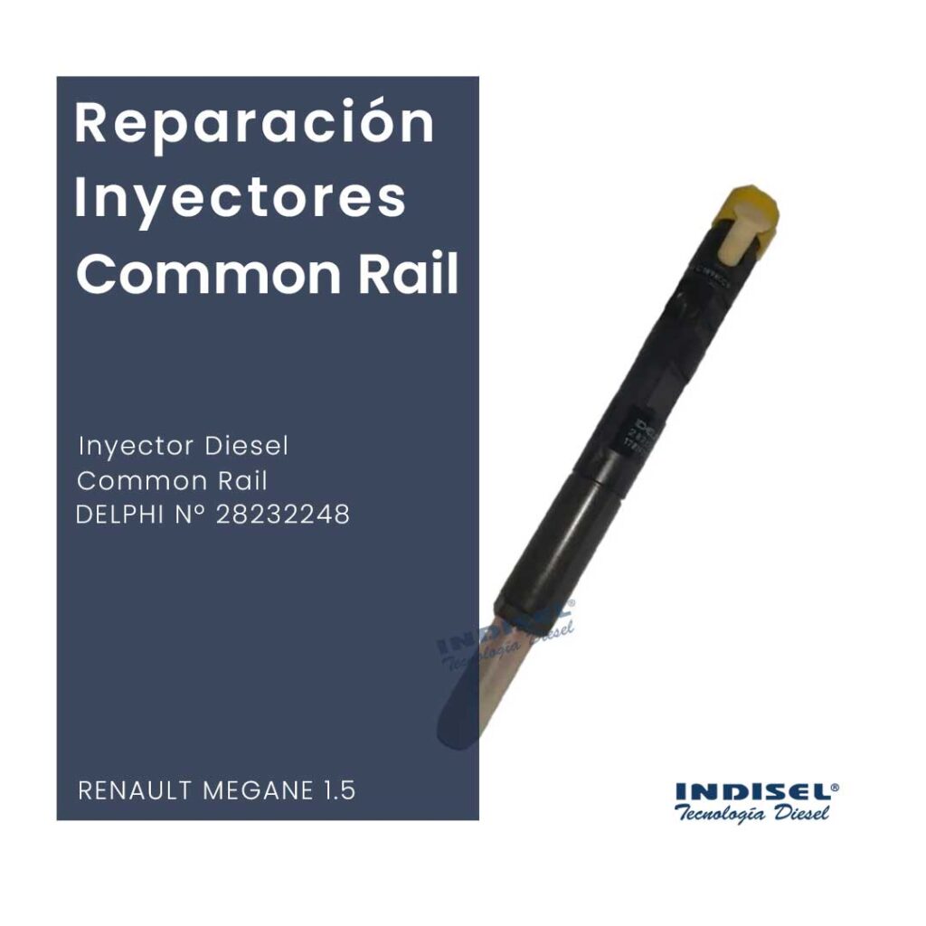 Reparaciones Inyectores Diesel Common Rail DELPHI Nº 28232248 RENAULT MEGANE 1.5