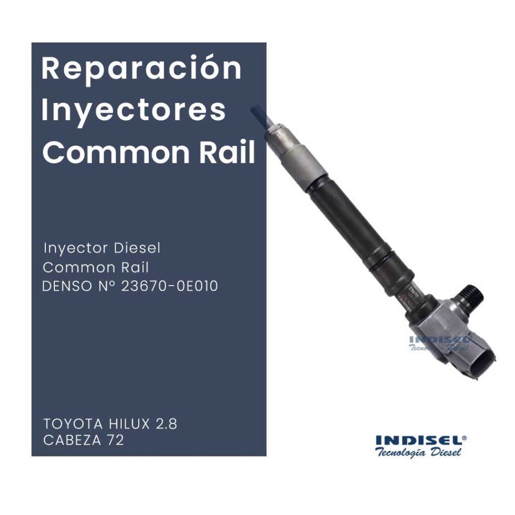 Reparaciones Inyectores Diesel Common Rail DENSO Nº 23670-0E010 TOYOTA HILUX 2.8 CABEZA 72